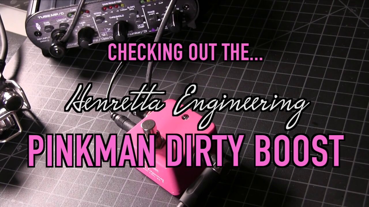 Henretta Engineering: Pinkman Dirty Boost (with Orange Whip