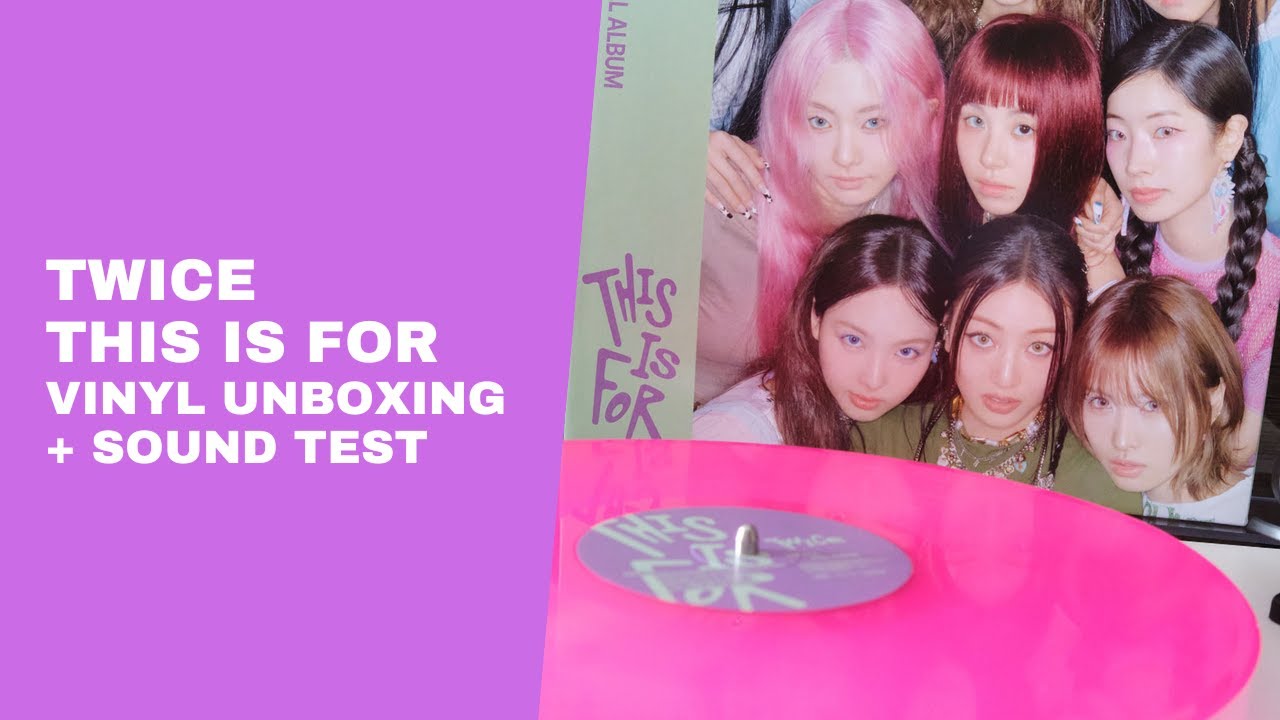 TWICE THIS IS FOR Vinyl Unboxing + K-Pop Sound Test Dragonfruit