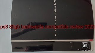 ps3 80gb backwards compatible review 2021 - YouTube