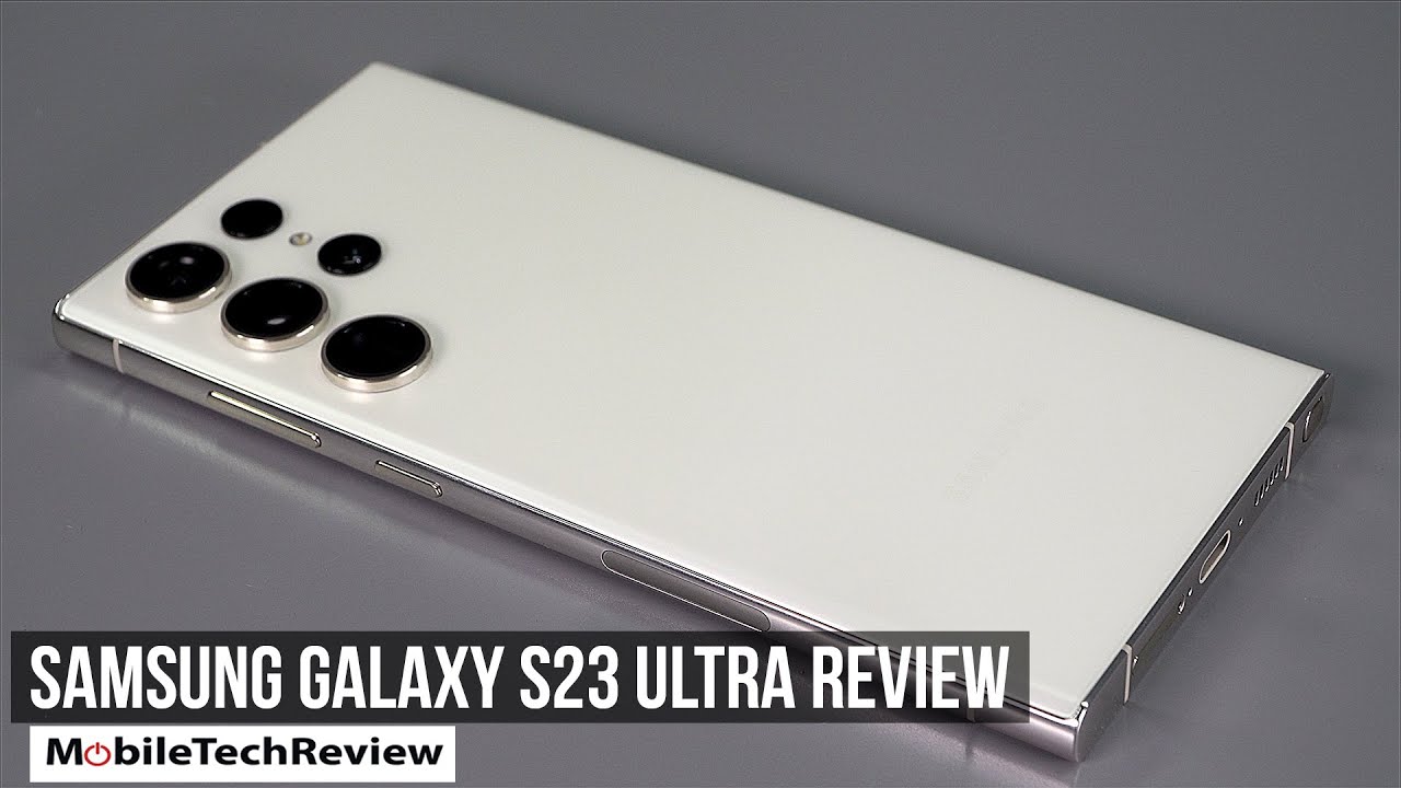 Samsung Galaxy S23 Ultra Review - YouTube