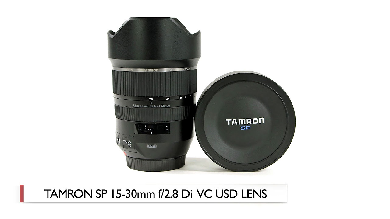 Hands-On Review: Tamron | SP 15-30mm f/2.8 Di VC USD Lens - YouTube