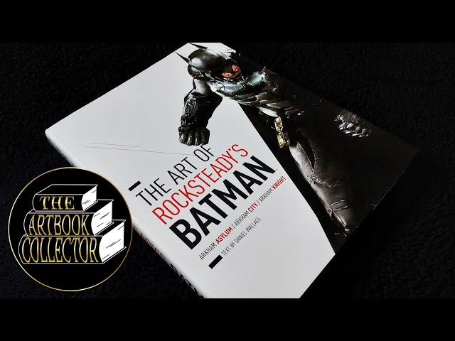 The Art of Rocksteady's Batman - Book Flip Through - YouTube