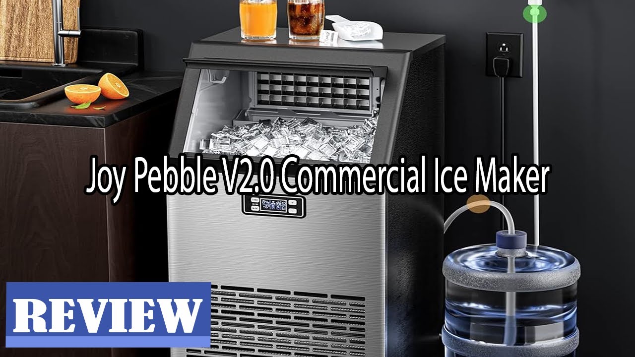 Joy Pebble Commercial Ice Maker Review - Things you need to know