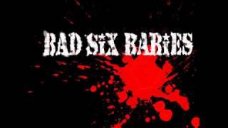 BAD SiX BABiES | tak METAL ON METAL