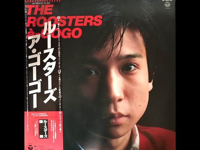 THE ROOSTERS - THE ROOSTERS a-GOGO フルアルバム Vinyl LP 81