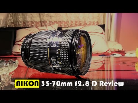 NIKON 35-70 f2 8 D review - YouTube