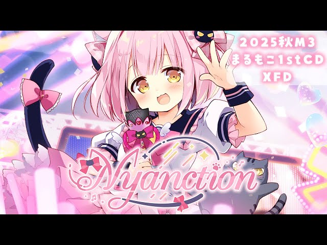 2025 Autumn M3] Nyanction XFD [Marumoko 1st CD] - YouTube