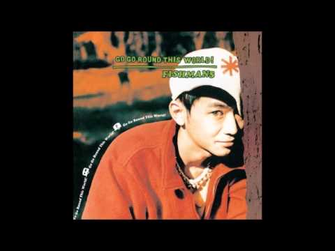 Fishmans – Go Go Round This World! | Releases | Discogs