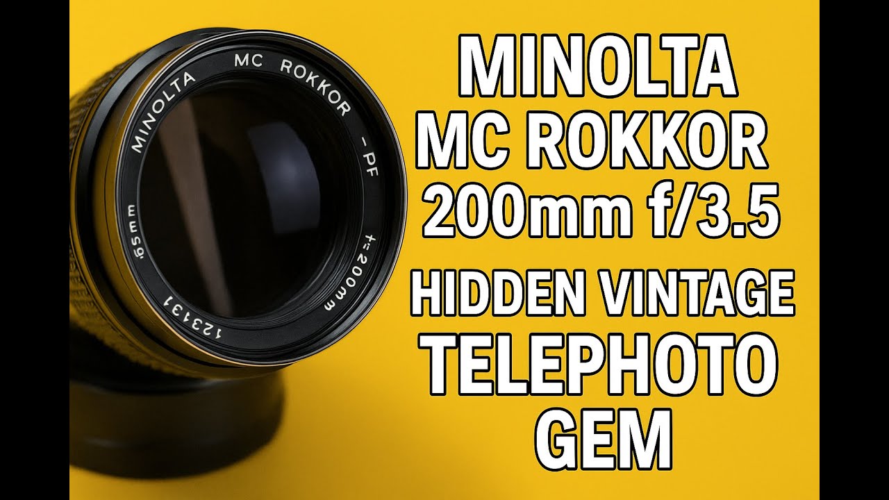 Minolta MC Rokkor 200mm f/3.5 Review — Hidden Vintage Telephoto