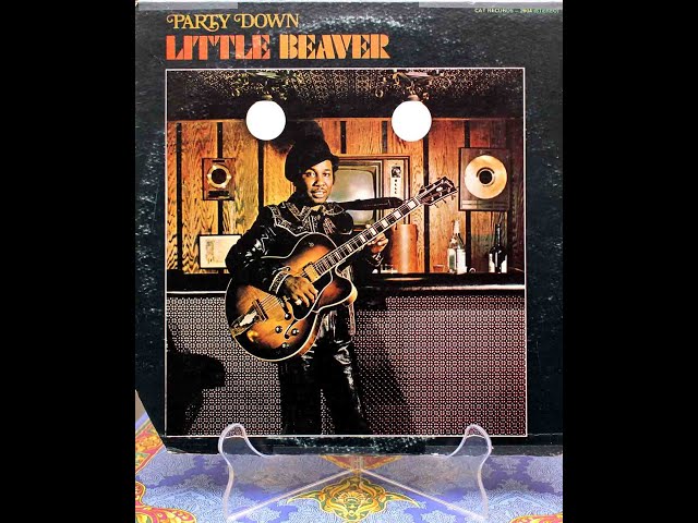 Little Beaver / Party Down (US Original Cat – LP-2604「Party Down