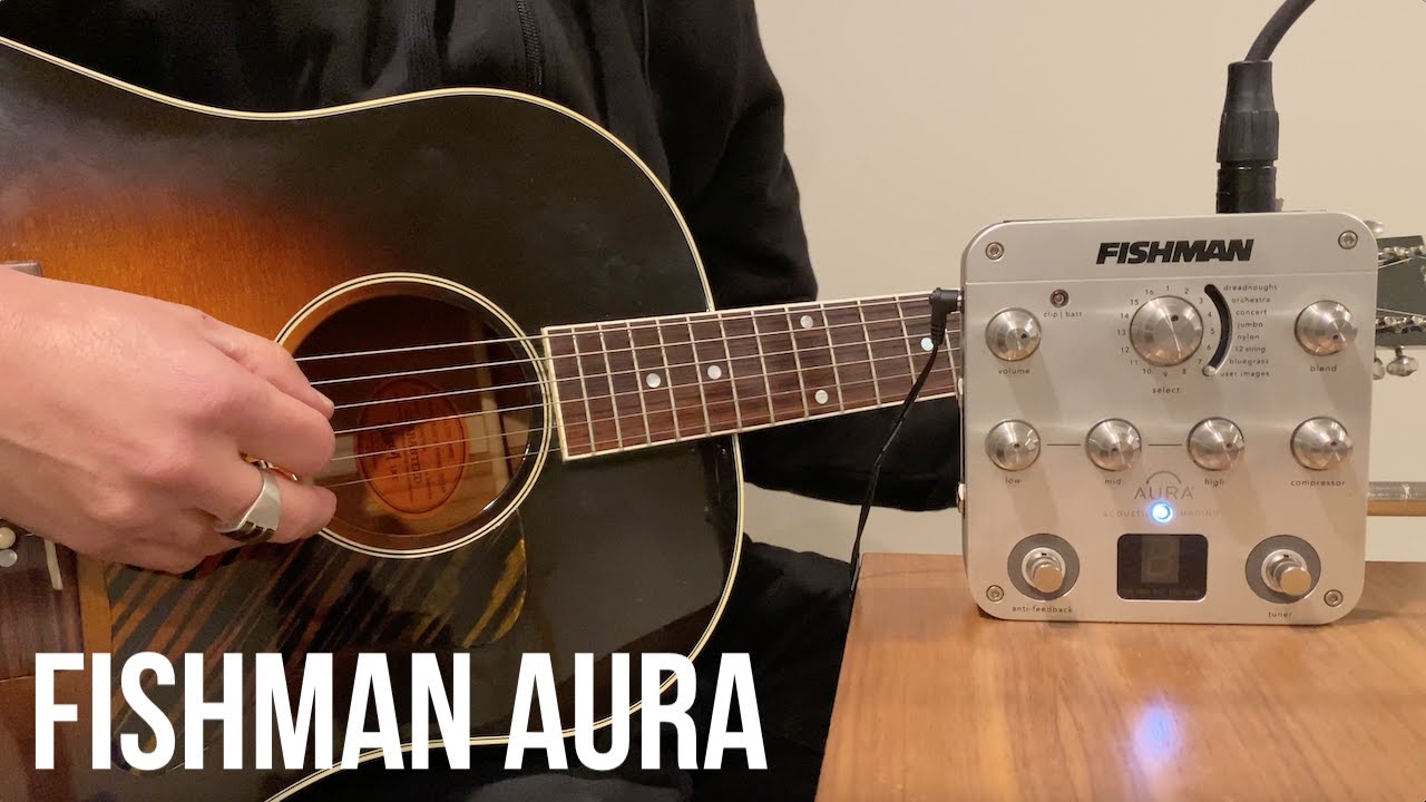 Fishman Aura Nylon Guitar Presets - YouTube