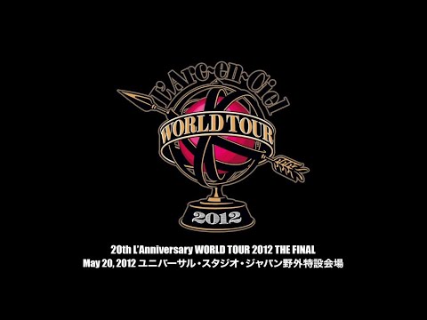 20th L'Anniversary WORLD TOUR 2012 THE FINAL May 20, 2012