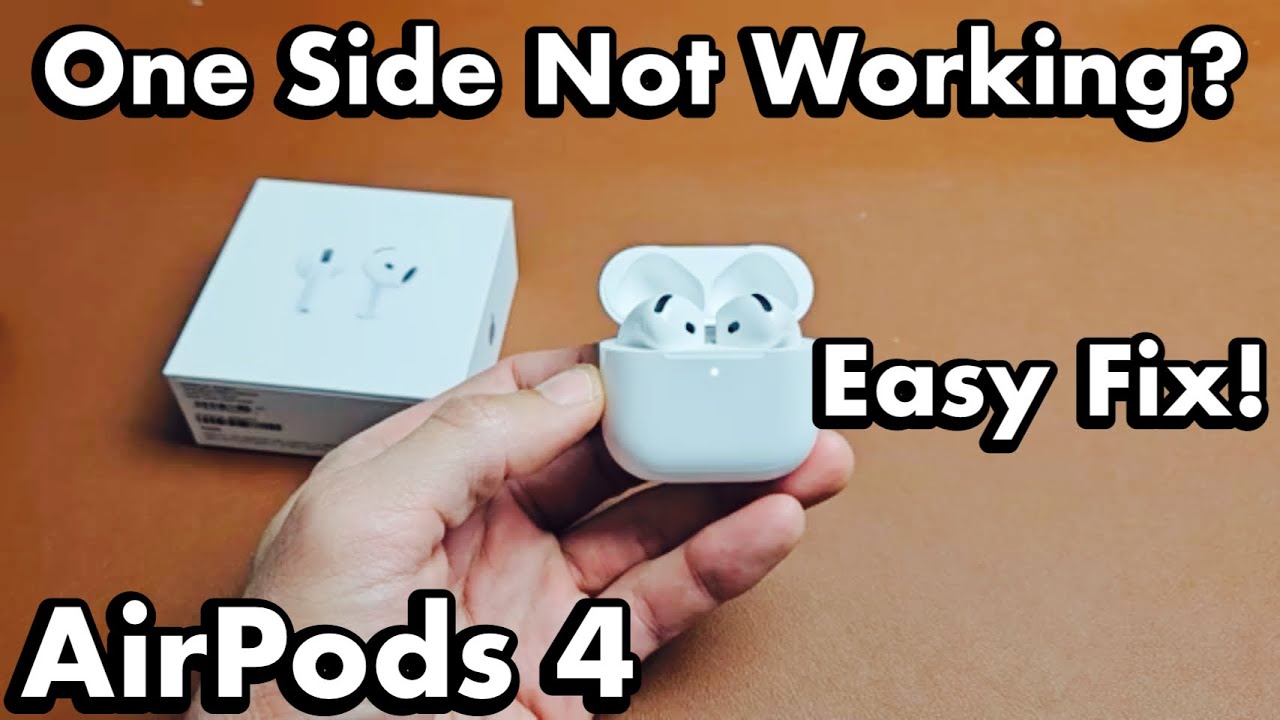 AirPods 4: One Side Not Working? Easy Fixes! - YouTube