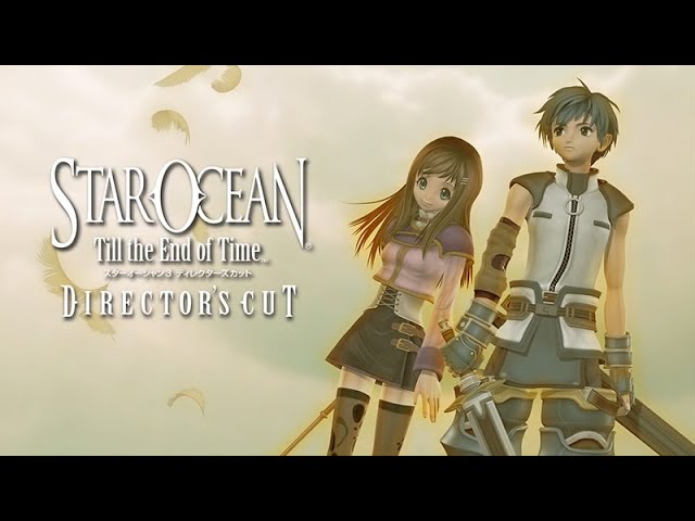 スターオーシャン3 Till the End of Time ディレクターズカット版