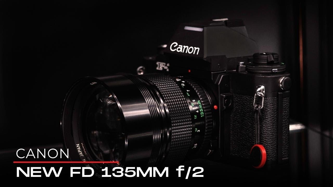 Canon New FD 135mm f2 Review: Vintage Canon At It's Best! - YouTube