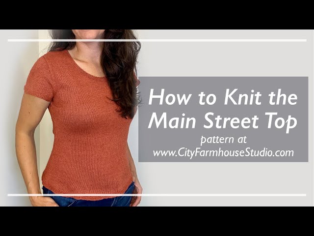 How to Knit the Main Street Summer Top - Pattern Tutorial - YouTube