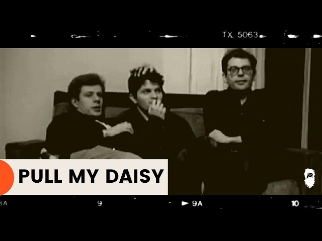 Pull My Daisy - Robert Frank (1959) - YouTube