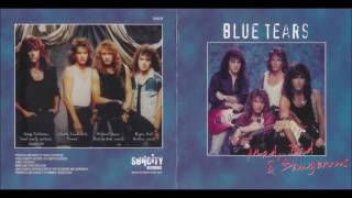 Blue Tears - Mad, Bad and Dangerous 2005 [Full Album] - YouTube