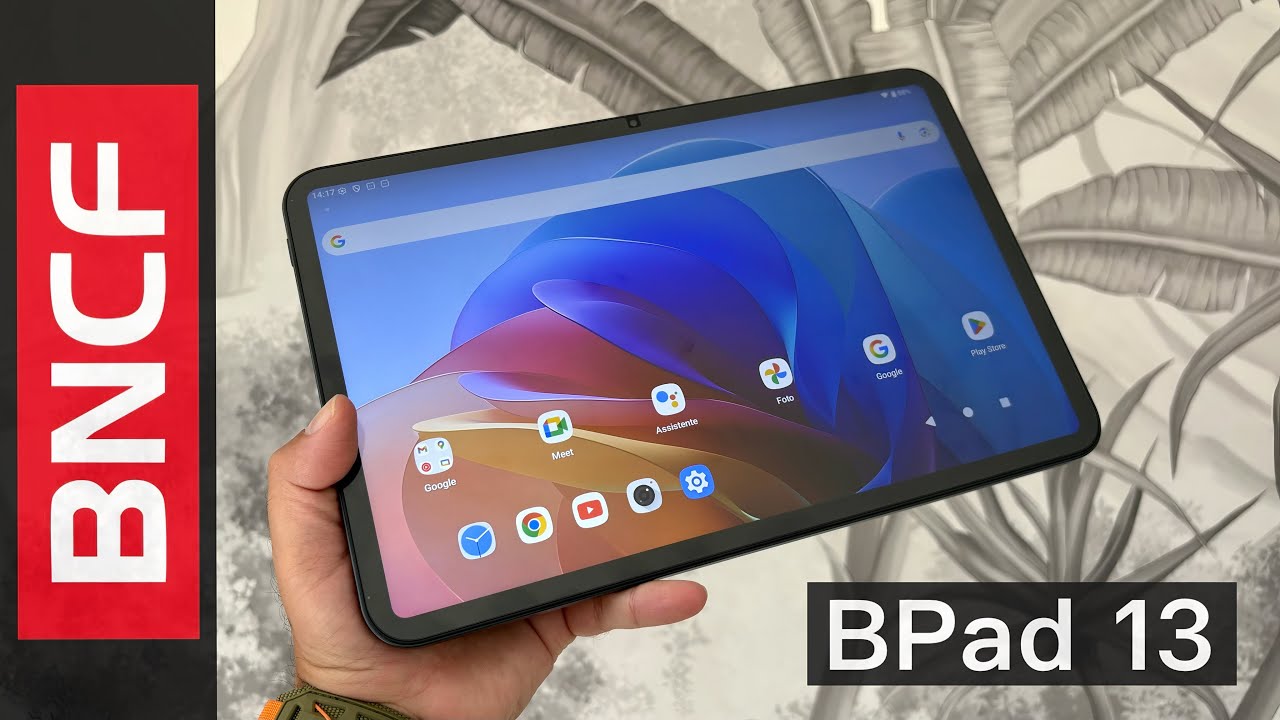 BNCF BPad 13 - Tablet Android 13,4” ( Unboxing and Hands-On