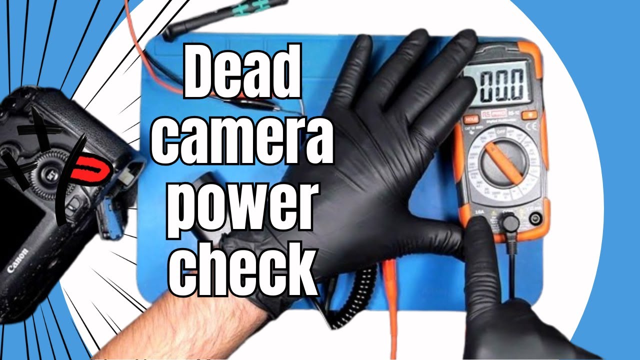 Dead camera power check with a multimeter - YouTube