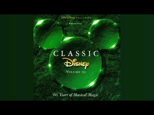 Classic Disney - 60 Years Of Music Magic, Volume 3 [part two