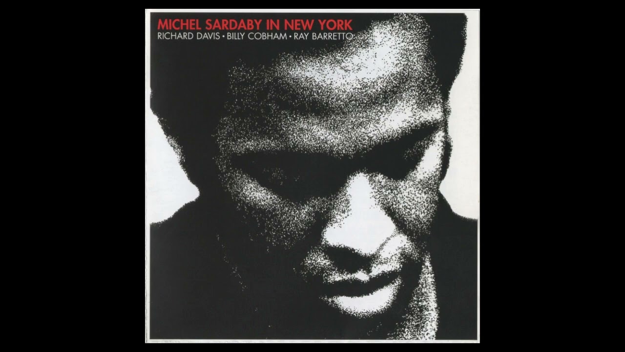 Michel Sardaby – In New York - YouTube