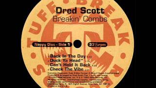 DRED SCOTT / Breakin' Combs (LP) / Tuff Break | WAXPEND RECORDS
