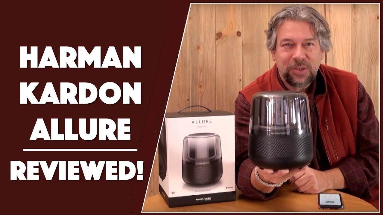 The Splendid Harman Kardon Allure - Alexa Speaker - Reviewed