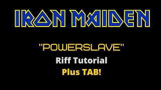 IRON MAIDEN Powerslave Riff Tutorial Plus TAB! - YouTube