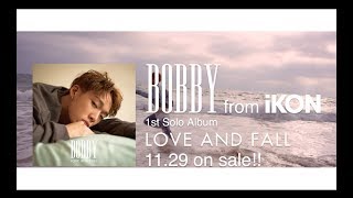 BOBBY / 1st SOLO ALBUM『LOVE AND FALL』 | リリース | エイベックス