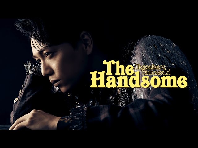 IKUSABURO YAMAZAKI - 「The Handsome」 All Songs Trailer - YouTube