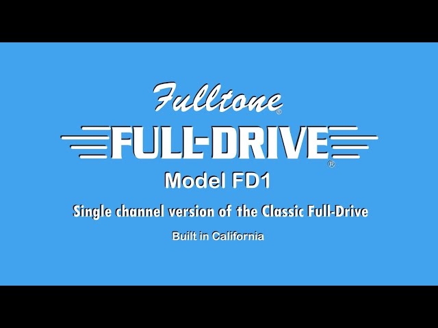 Fulltone Full-Drive1 first look with Mike Fuller - YouTube