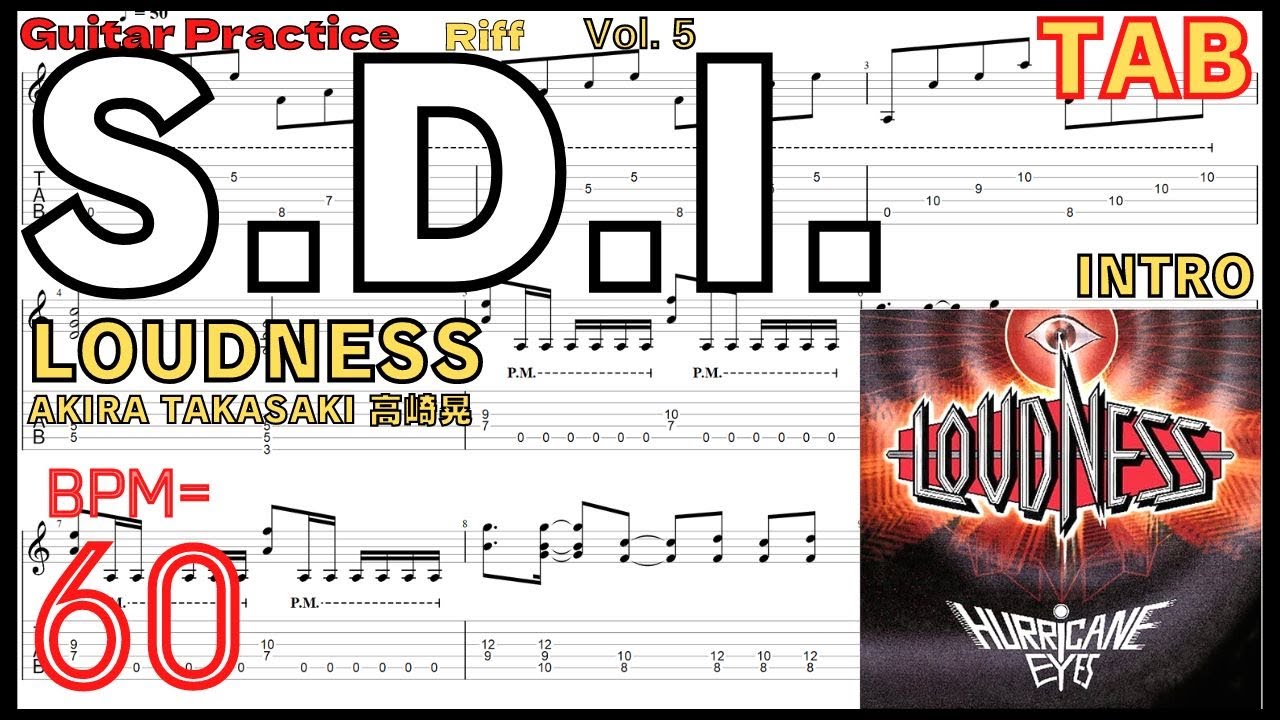 TAB】S.D.I. / LOUDNESS BPM60 AKIRA TAKASAKI Intro Guitar Practice