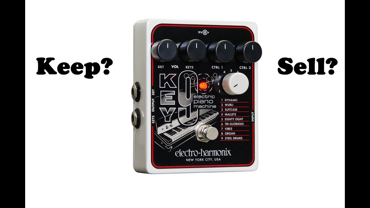 Keep or Sell? EHX Key 9 Pedal - YouTube