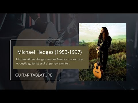 Guitar TAB - Michael Hedges : Aerial Boundaries | Tutorial Sheet