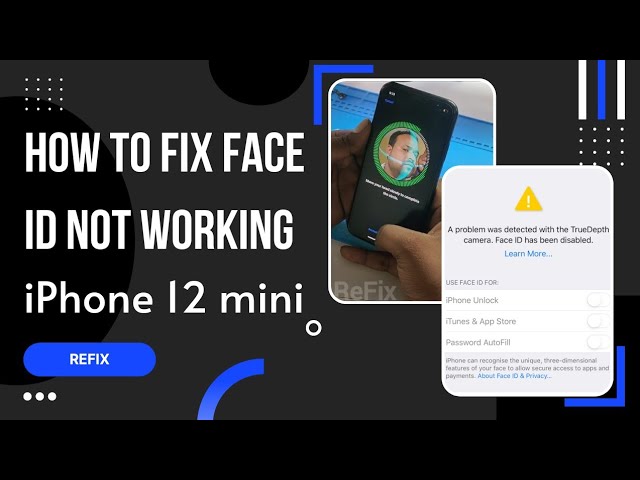How to Fix iPhone 12 Mini Face ID Not Working | TrueDepth Camera