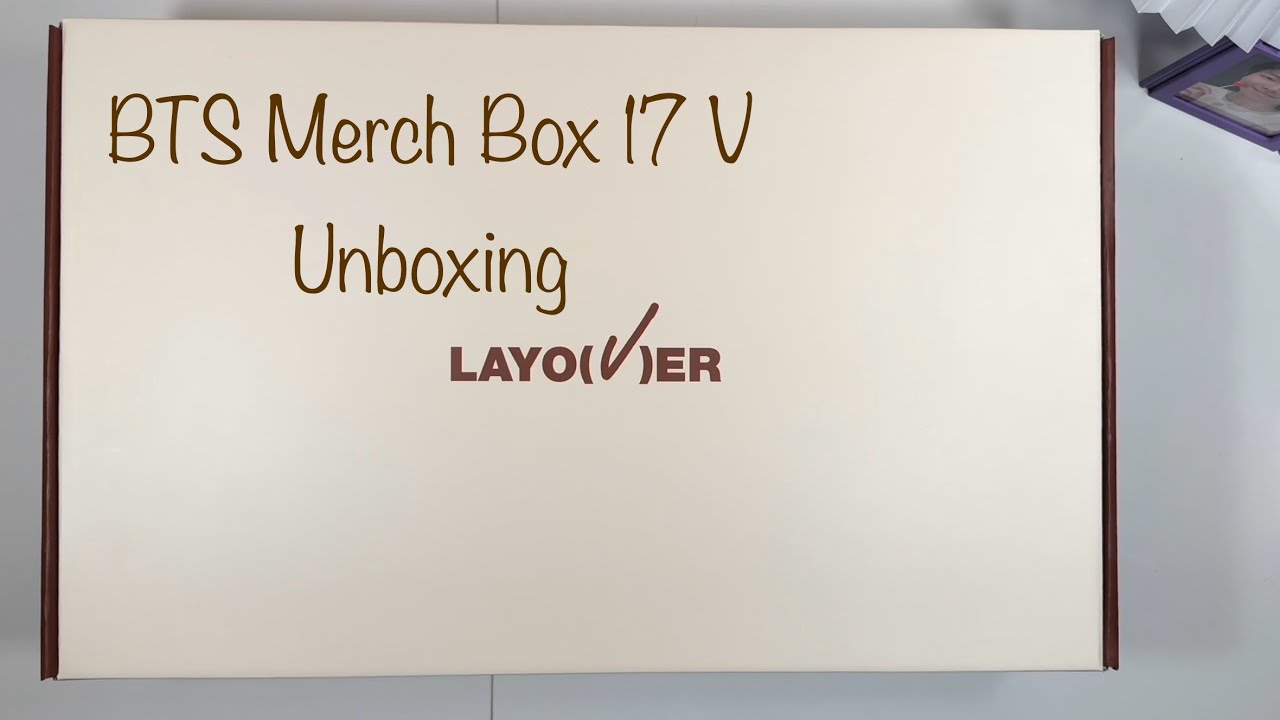 Unboxing: BTS Merch Box 17 V's Layover - YouTube
