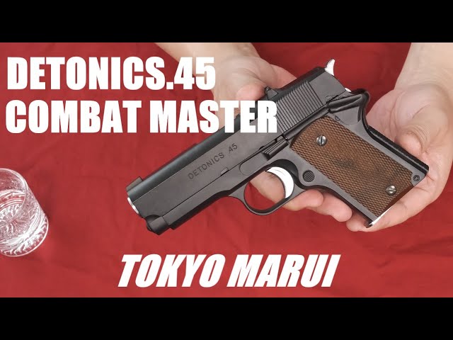 DETONICS.45 COMBAT MASTER：ガスブローバック：東京マルイ - YouTube