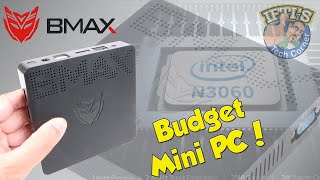 BMAX B1 Mini PC - A Budget Computer for the Casual User? : First