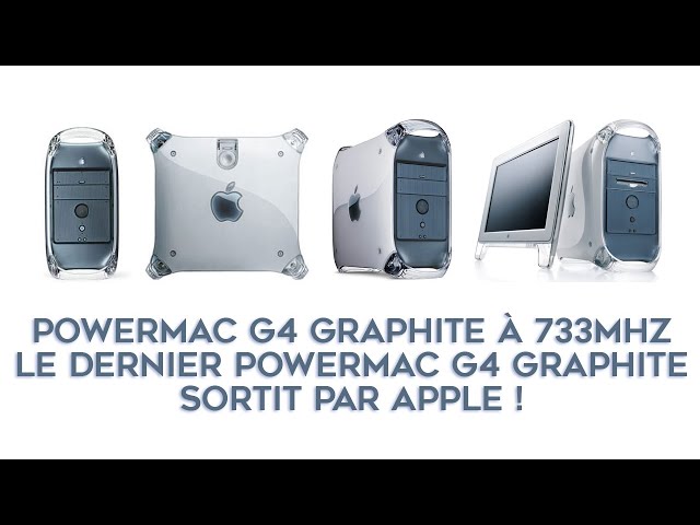 PowerMac G4 Graphite at 733Mhz: the latest PowerMac G4 Graphite