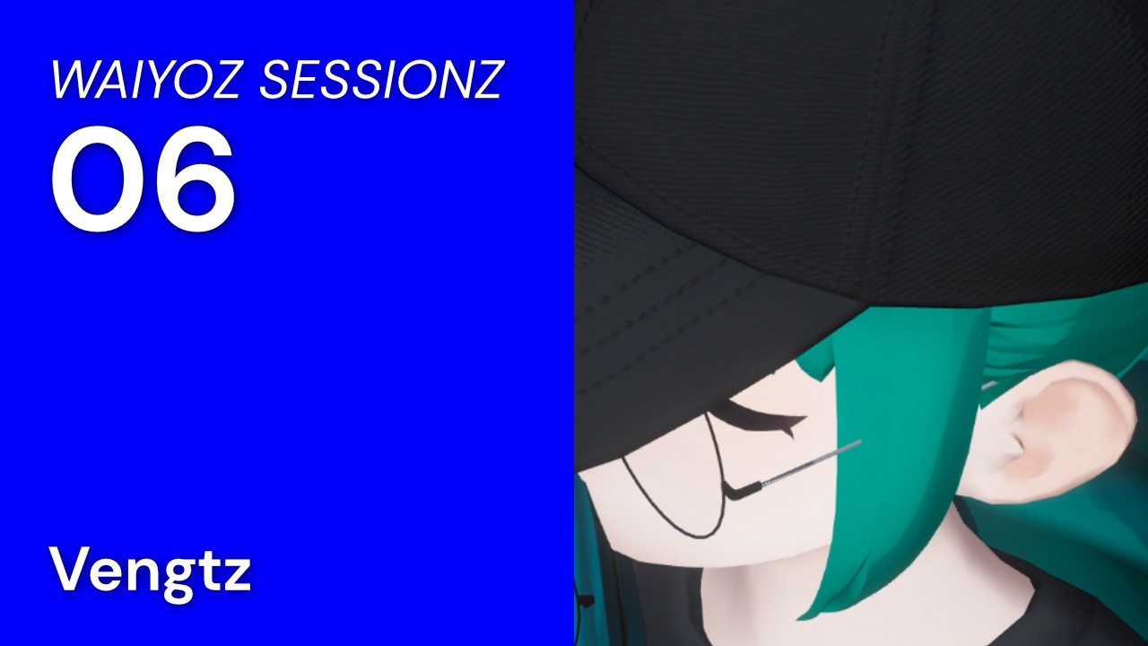 WAIYOZ SESSIONZ 06 - Vengtz - YouTube
