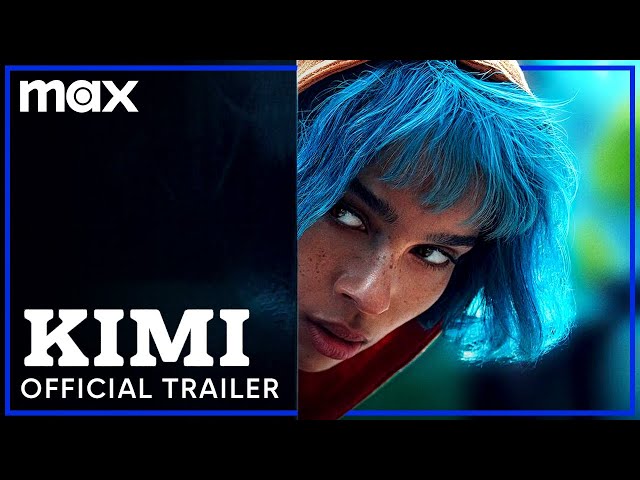 KIMI | Official Trailer | Max - YouTube