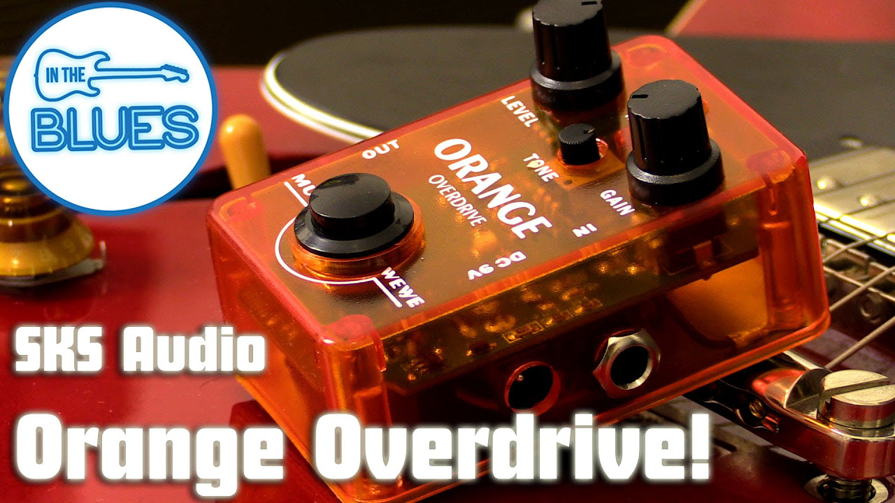 Musiwewe Orange Overdrive by SKS Audio - YouTube