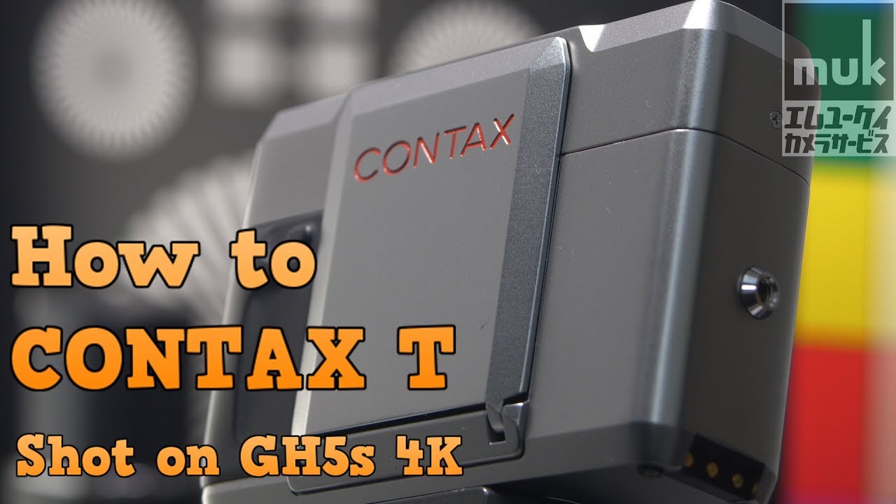 CONTAX T How to use a film camera. Shot on GH5s 4K - YouTube