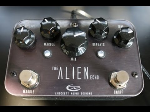J Rockett Audio Alien Echo Pedal Demo Video by Shawn Tubbs - YouTube