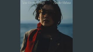 Your Favorite Things - 柴田聡子