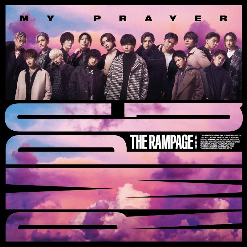 MY PRAYER | ディスコグラフィー | THE RAMPAGE from EXILE TRIBE