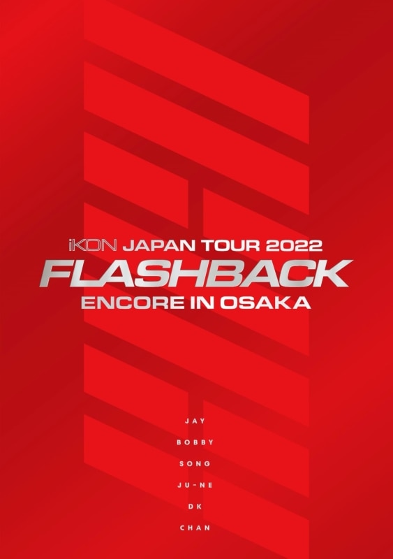 LIVE DVD & Blu-ray『iKON JAPAN TOUR 2022 [FLASHBACK] ENCORE IN