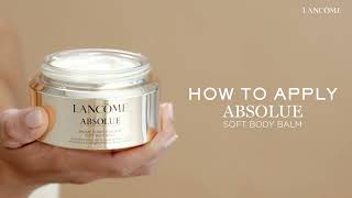 Absolue Soft Body Balm - Smoothing & Firming - Lancôme