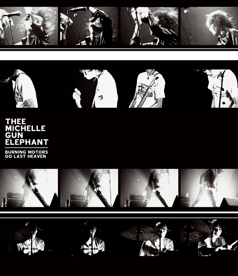 THEE MICHELLE GUN ELEPHANT、伝説のラストライヴ初Blu-ray化 - News
